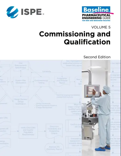 دانلود کتاب انگلیسی و ترجمه فارسی ISPE Baseline Guide Volume 5: Commissioning & Qualification